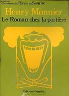 Le roman chez la portière (scènes populaires) - Collection classiques du rire et du sourire., scènes populaires