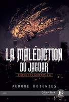 La malédiction du jaguar, Entre ses griffes #4