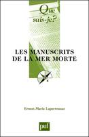 Les manuscrits de la mer Morte, « Que sais-je ? » n° 953