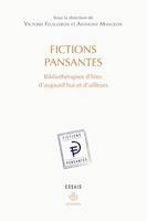 Fictions pansantes, Bibliothérapies d'hier, d'aujourd'hui et d'ailleurs