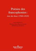 Poésies des francophonies : état des lieux (1960-2020)