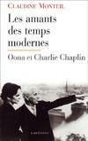 Les amants des temps modernes, Charles et Oona Chaplin