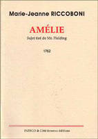 Amélie, Sujet tiré de Mr Fielding