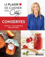 Conserves, Simples - Savoureuses - Sécuritaires