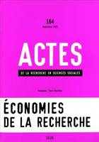 Actes de la recherche en sciences sociales, n°  164, Sauver la recherche?, Sauver la recherche ?, Sauver la recherche ?