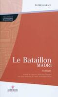 Le bataillon maori, roman