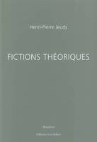 Fictions theoriques