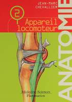 Anatomie., 2, Appareil locomoteur, Anatomie, Appareil locomoteur