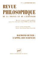 Revue philosophique 2013 tome 138 - n° 1, Raymond Ruyer