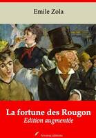 La Fortune des Rougon – suivi d'annexes, Nouvelle édition