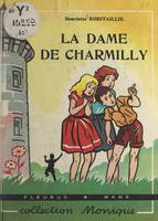La dame de Charmilly