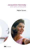 Jacqueline Kennedy, Une icône américaine