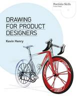 Drawing for Product Designers /anglais