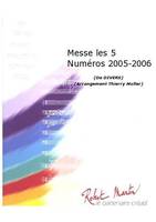 Messe Les 5 Numéros 2005-2006