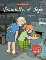 Jeannette et Jojo, 3, La cagnotte