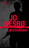 Une enquête de l'inspecteur Harry Hole, Le couteau, Une enquête de l'inspecteur Harry Hole