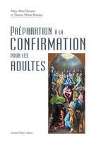 Préparation à la confirmation pour les adultes