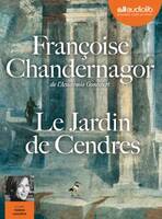 Le Jardin de Cendres, Livre audio 2CD MP3