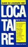 Le guide du locataire 1997