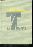 La Tempête (Cercle du nouveau livre), roman