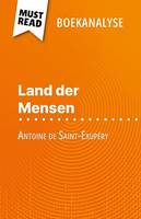 Land der Mensen, van Antoine de Saint-Exupéry