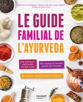 Grand livre bien-être Le guide familial de l'Ayurveda