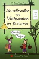 Se débrouiller en vietnamien en 12 heures, Livre+CD