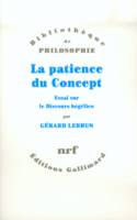 La patience du Concept, Essai sur le Discours hégélien