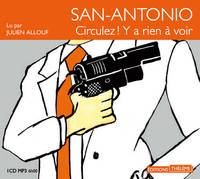 San-Antonio: circulez! y a rien à voir