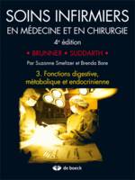 3, Fonctions digestive, métabolique et endocrinienne, Soins infirmiers en médecine et en chirurgie, FONCTIONS DIGESTIVE, METABOLIQUE ET ENDOCRINIENNE.