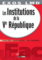 Exos LMD - Les Institutions de la Ve République