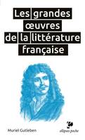 Les grandes œuvres de la littérature française