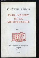 Paul Valéry et la Méditerranée.