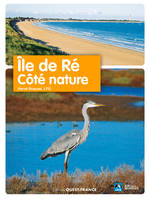 Île de Ré, côté nature