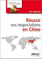 Réussir vos négociations en Chine