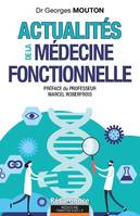 Actualités de la médecine fonctionnelle