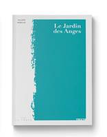 Le Jardin des Anges