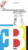 Dictionnaire Franco-Belge / Belgo-Français