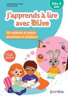 J'apprends à lire avec Olive, Dès 4 ans