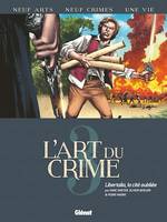 L'Art du Crime - Tome 03, Libertalia, la Cité Oubliée