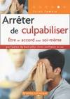 ARRETER DE CULPABILISER.NOUVELLE EDITION DU TITRE