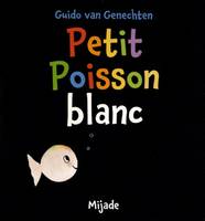 Petit Poisson blanc