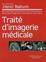 Traité d'imagerie médicale