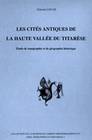 Les cités antiques de la Haute Vallée du Titarèse, étude de topographie et de géographie historique