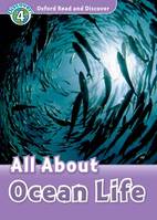 Oxford Read and Discover 4: All About Ocean Life