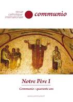 Notre Père I - n° 238-239 (mars-juin 2015)