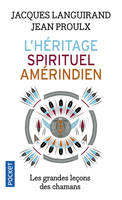 L'Héritage spirituel amérindien