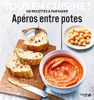 Tous en cuisine !, Apéros entre potes