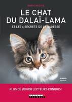 Le chat du dalaï-lama et les 4 secrets de la sagesse