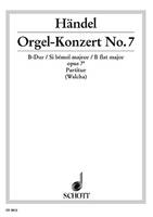 Orgel-Konzert No. 7, op. 7/1. HWV 306. Organ, 2 Oboes, Bassoon and Strings. Partition.